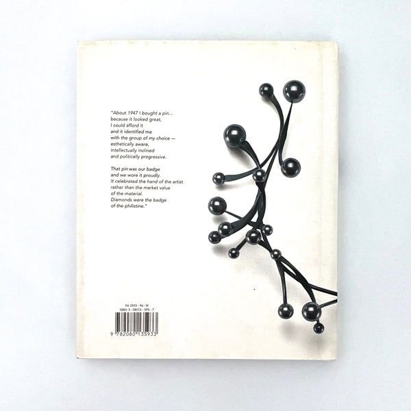 Messengers of Modernism, American Studio Jewelry 1940 - 1960